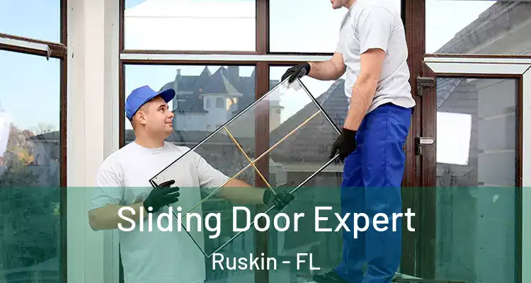 Sliding Door Expert Ruskin - FL