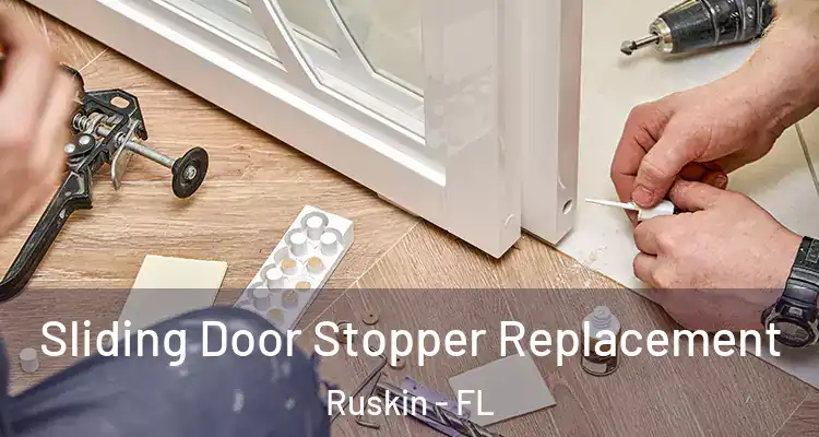 Sliding Door Stopper Replacement Ruskin - FL